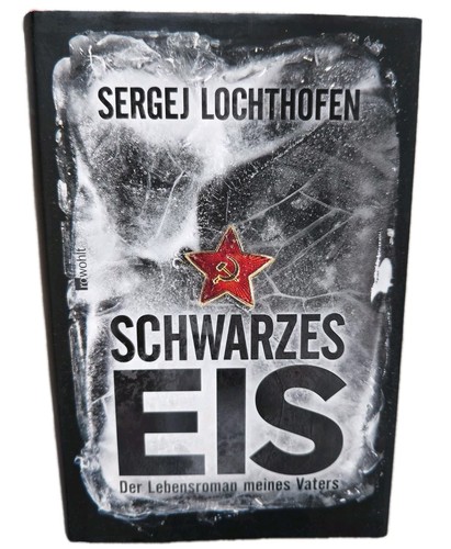 Schwarzes eis der - der, lebensroman